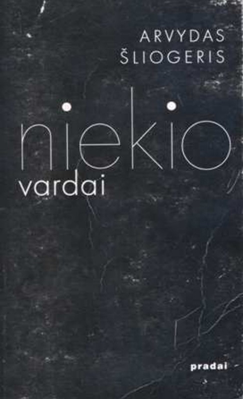 „Niekio vardai: septyni antropotopijos etiudai“ (1997)